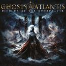 Ghosts of Atlantis - Riddles of the Sycophants (Digi-CD)